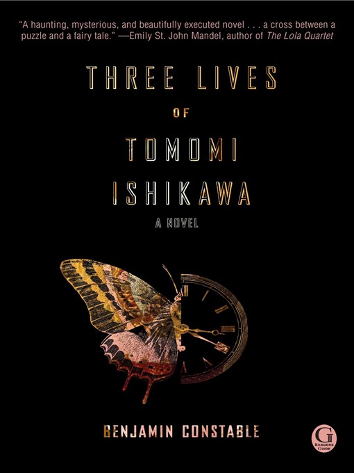 Title details for Three Lives of Tomomi Ishikawa by Benjamin Constable - Wait list